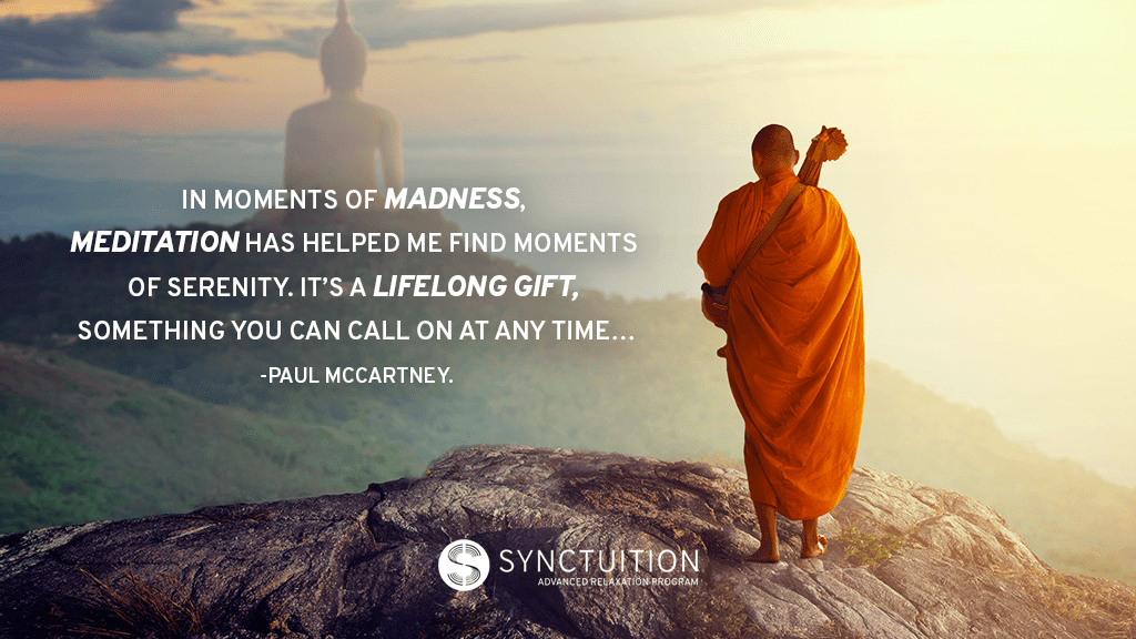 Synctuition quotes: Paul Maccartney on Meditation